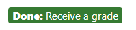 Done message after an activity is graded and marked as complete.