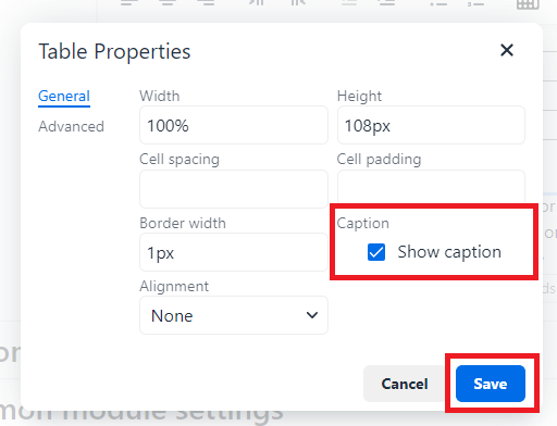 Show Captions check box in the Table Properties pop up.