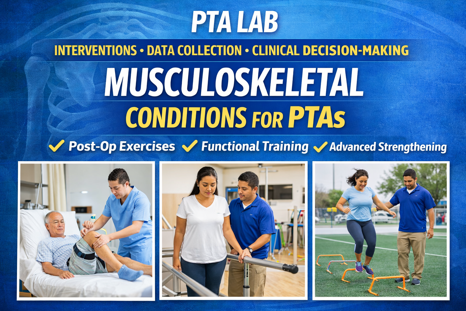 PTA course graphic with images of post-op, functional, and advanced exercise instruction by provider